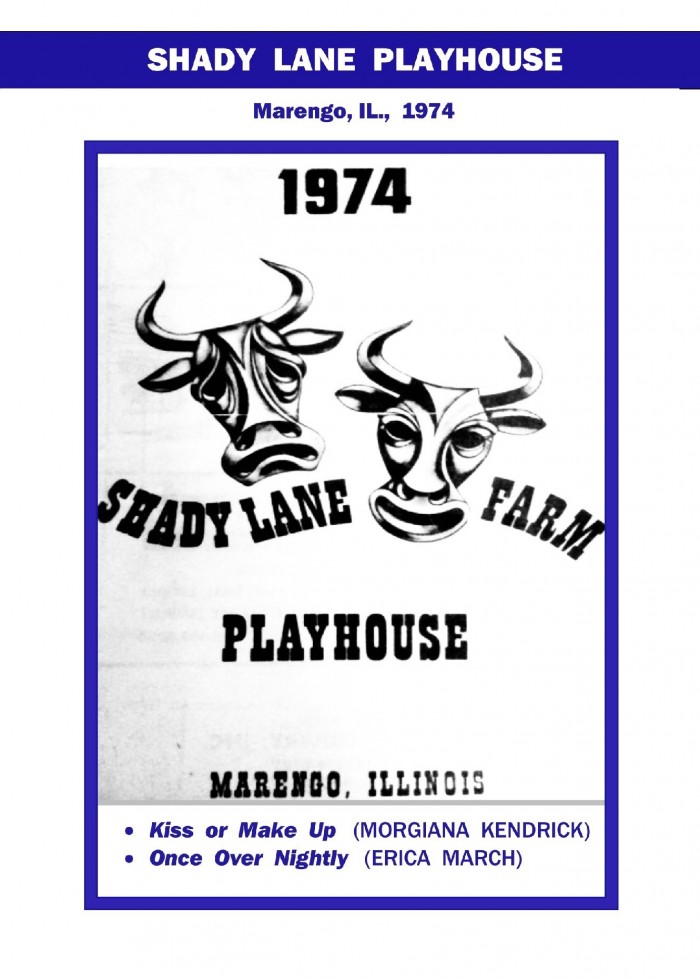 Shady Lane Playhouse, “Kiss or Make Up”, “Once Over Nightly”, 1974