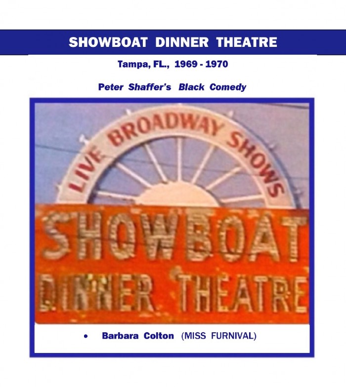 Showboat Dinner Theatre, “Black Comedy”, Miss Furnival, 1969-1970