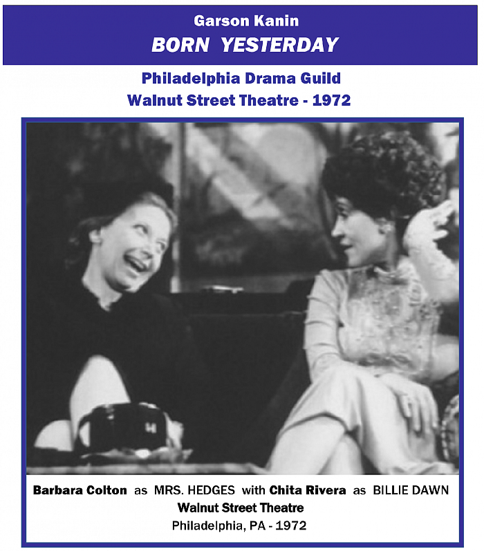 “BornYesterday” ChitaRivera PhiladelphiaDramaGuild WalnutStreetTheatre